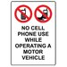 No cell phone use while operating a motor vehicle Sign